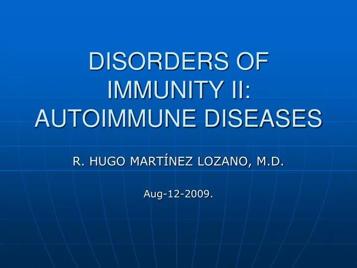 disorders of immunity ii autoimmune diseases