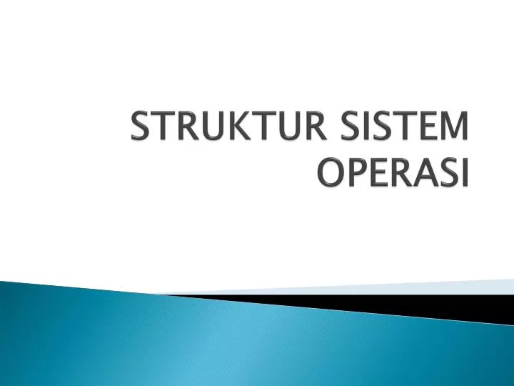 struktur sistem operasi