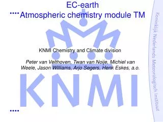 EC-earth Atmospheric chemistry module TM