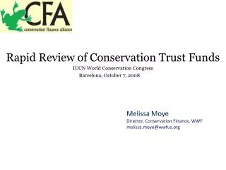 Rapid Review of Conservation Trust Funds IUCN World Conservation Congress