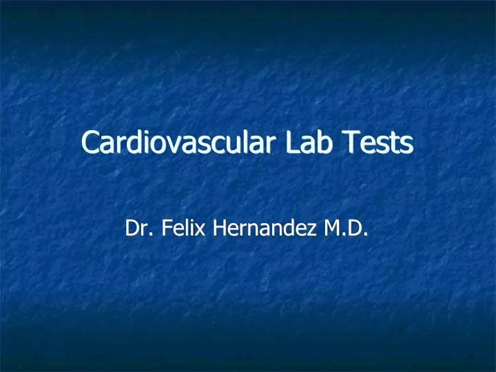 cardiovascular lab tests