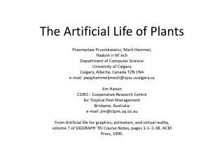 The Artificial Life of Plants