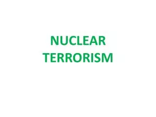 NUCLEAR TERRORISM