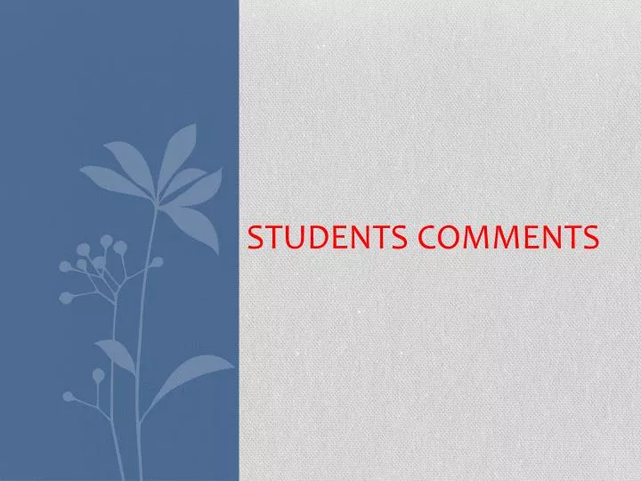 students comments