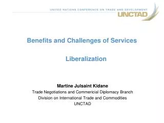 Benefits and Challenges of Services Liberalization