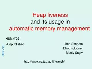 Heap liveness and its usage in automatic memory management