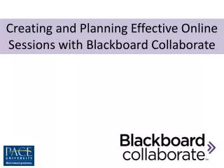 Creating and Planning Effective Online Sessions with Blackboard Collaborate