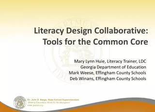 Literacy Design Collaborative: Tools for the Common Core