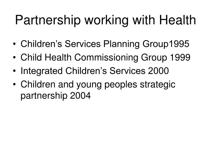 partnership working with health