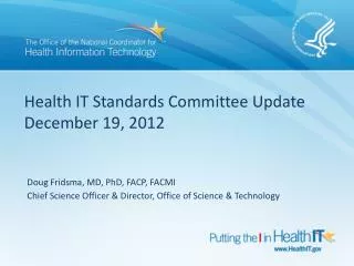 Health IT Standards Committee Update December 19, 2012