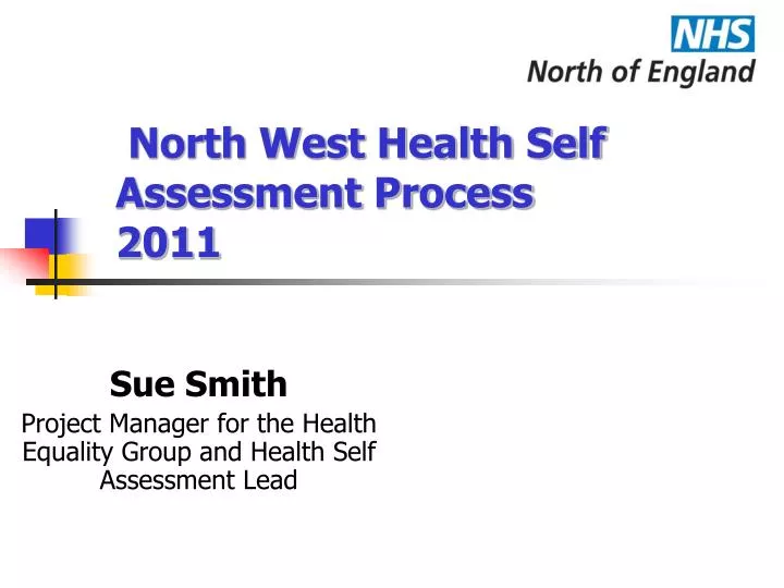 north west health self assessment process 2011