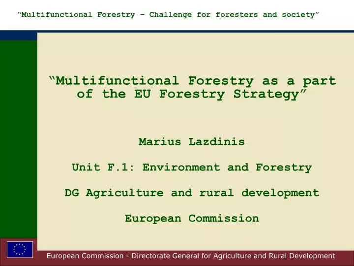 multifunctional forestry challenge for foresters and society