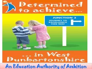 An Education Authority of Ambition