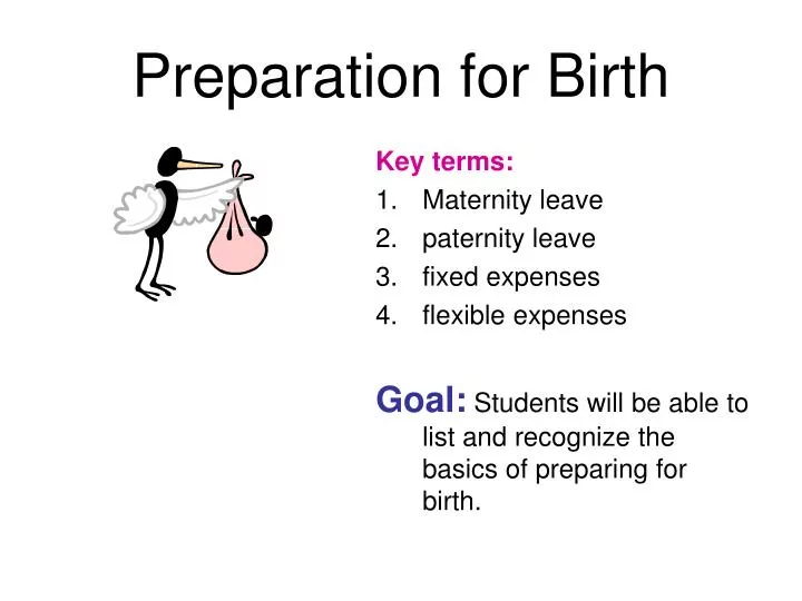 preparation for birth