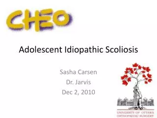 Adolescent Idiopathic Scoliosis