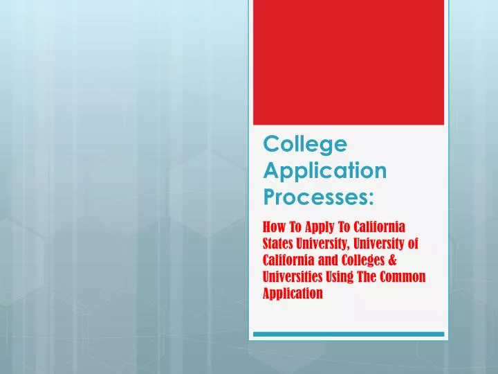 college application processes