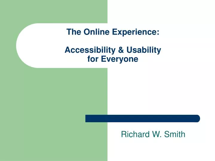the online experience accessibility usability for everyone
