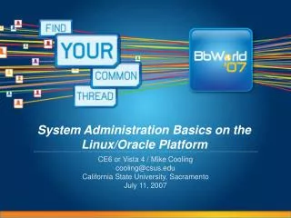 System Administration Basics on the Linux/Oracle Platform
