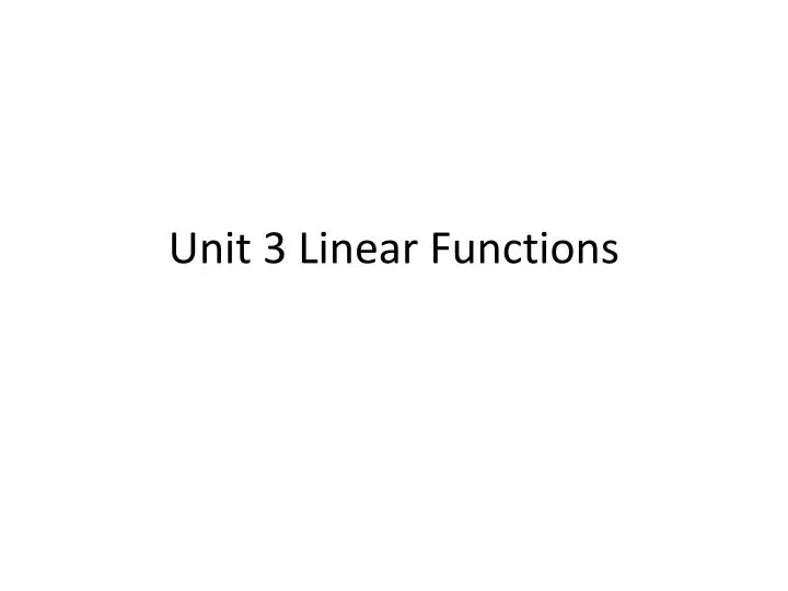unit 3 linear functions