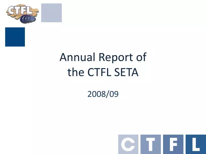 annual report of the ctfl seta