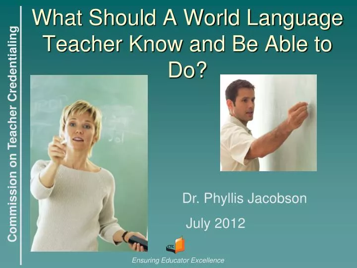 what should a world language teacher know and be able to do