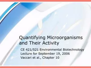 Quantifying Microorganisms and Their Activity