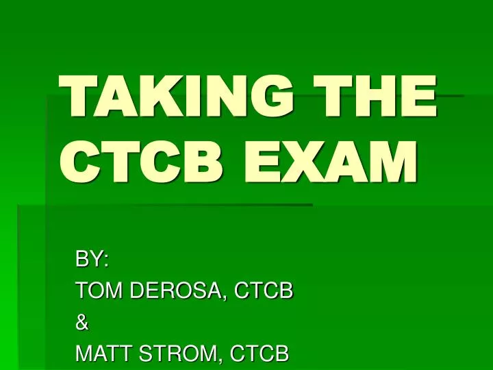 taking the ctcb exam