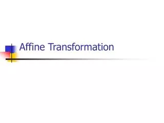 Affine Transformation