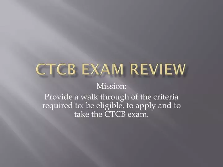 ctcb exam review