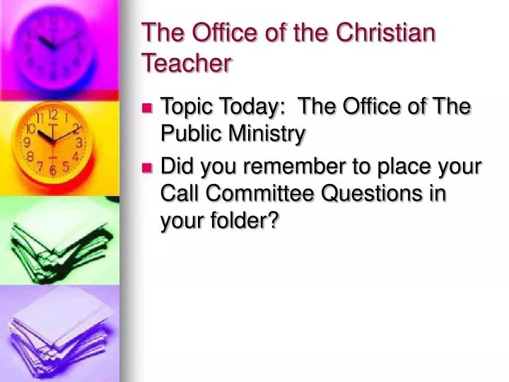the office of the christian teacher