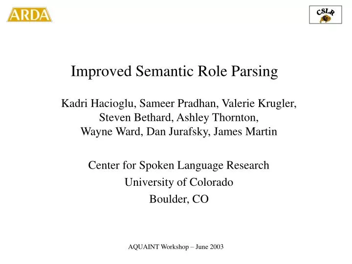improved semantic role parsing