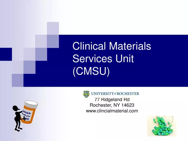 clinical materials services unit cmsu