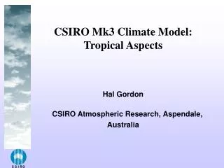 CSIRO Mk3 Climate Model: Tropical Aspects