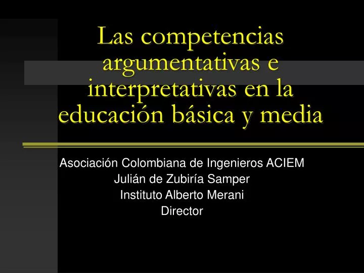 las competencias argumentativas e interpretativas en la educaci n b sica y media