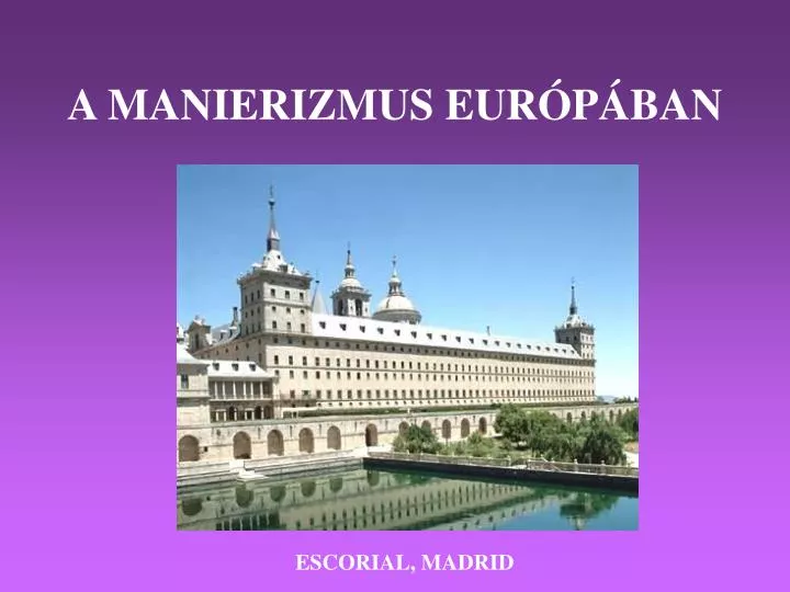 a manierizmus eur p ban