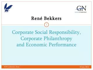 Corporate Social Responsibility, Corporate Philanthropy and Economic Performance