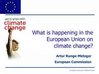 What is happening in the European Union on climate change?
