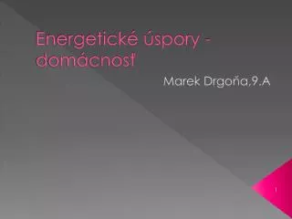 energetick spory dom cnos