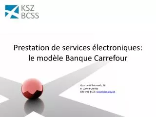 prestation de services lectroniques le mod le banque carrefour