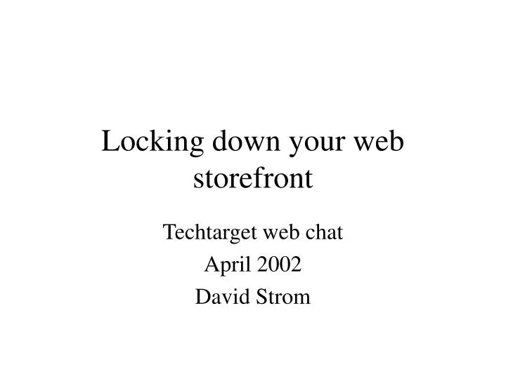 locking down your web storefront