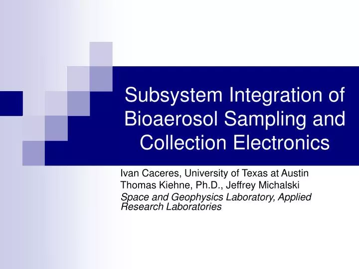 subsystem integration of bioaerosol sampling and collection electronics