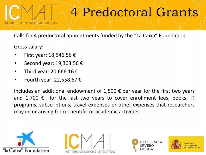 4 predoctoral grants
