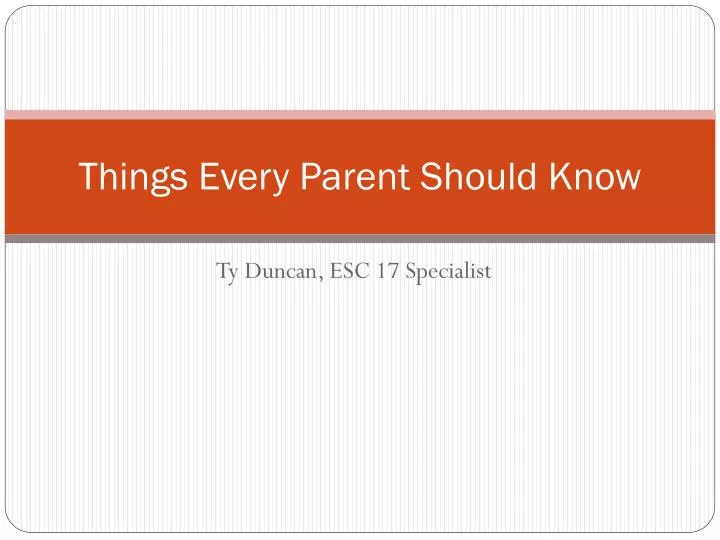things every parent should know