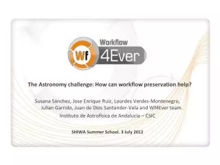 The Astronomy challenge: How can workflow preservation help?