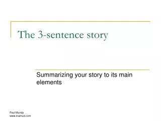 The 3-sentence story