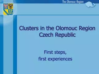 Clusters in the Olomouc Region Czech Republic