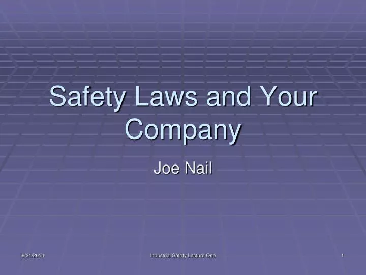 safety laws and your company