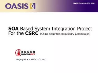 SOA Based System Integration Project For the CSRC