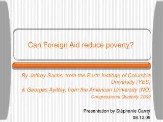 Can Foreign Aid reduce poverty?