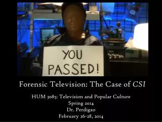 Forensic Television: The Case of CSI